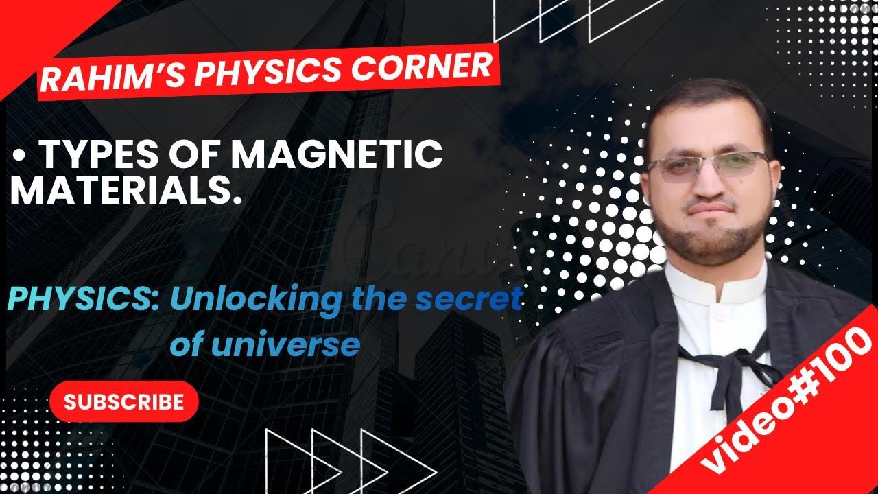TYPES OF MAGNETIC MATERIALS | class 9 | #learn with Rahim |#education |#physics |#science 