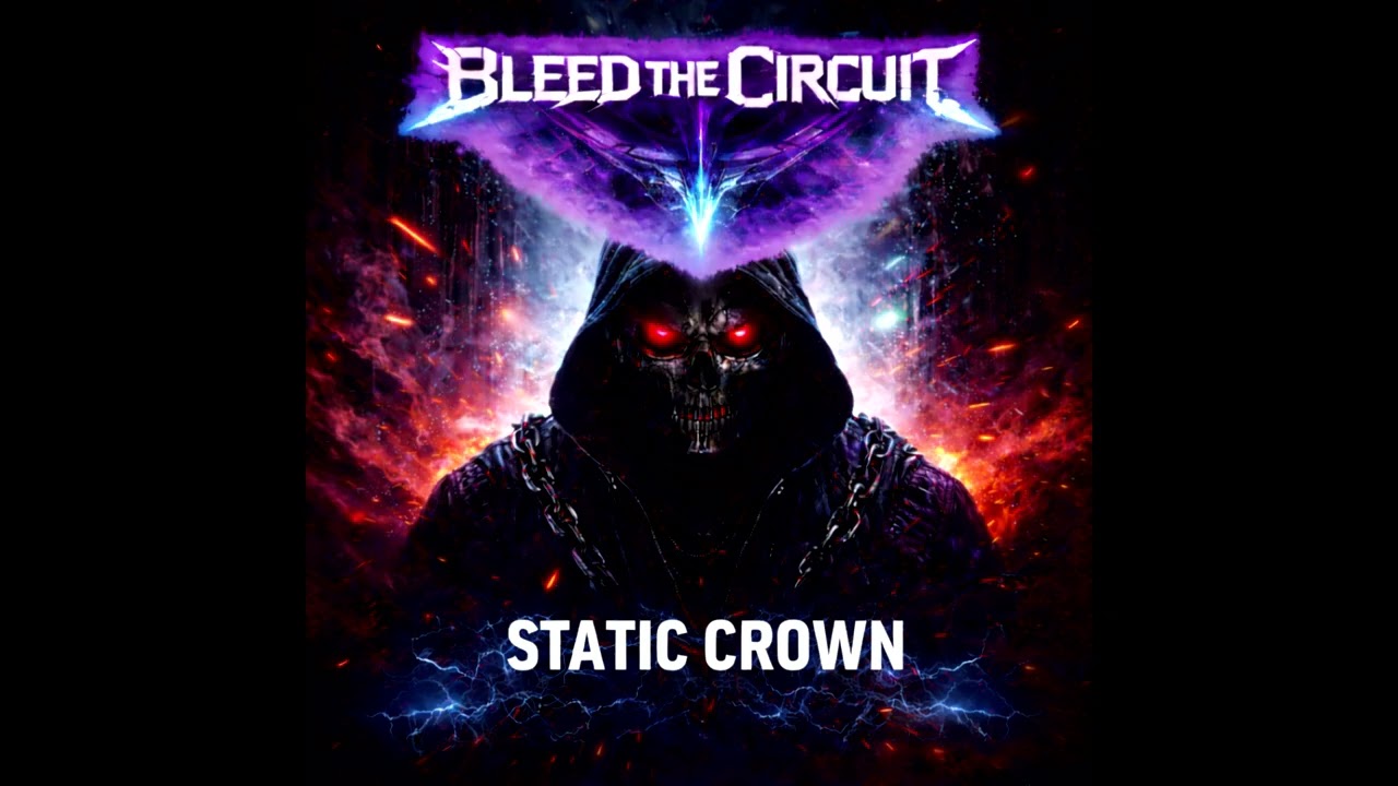 Bleed The Circuit - STATIC CROWN