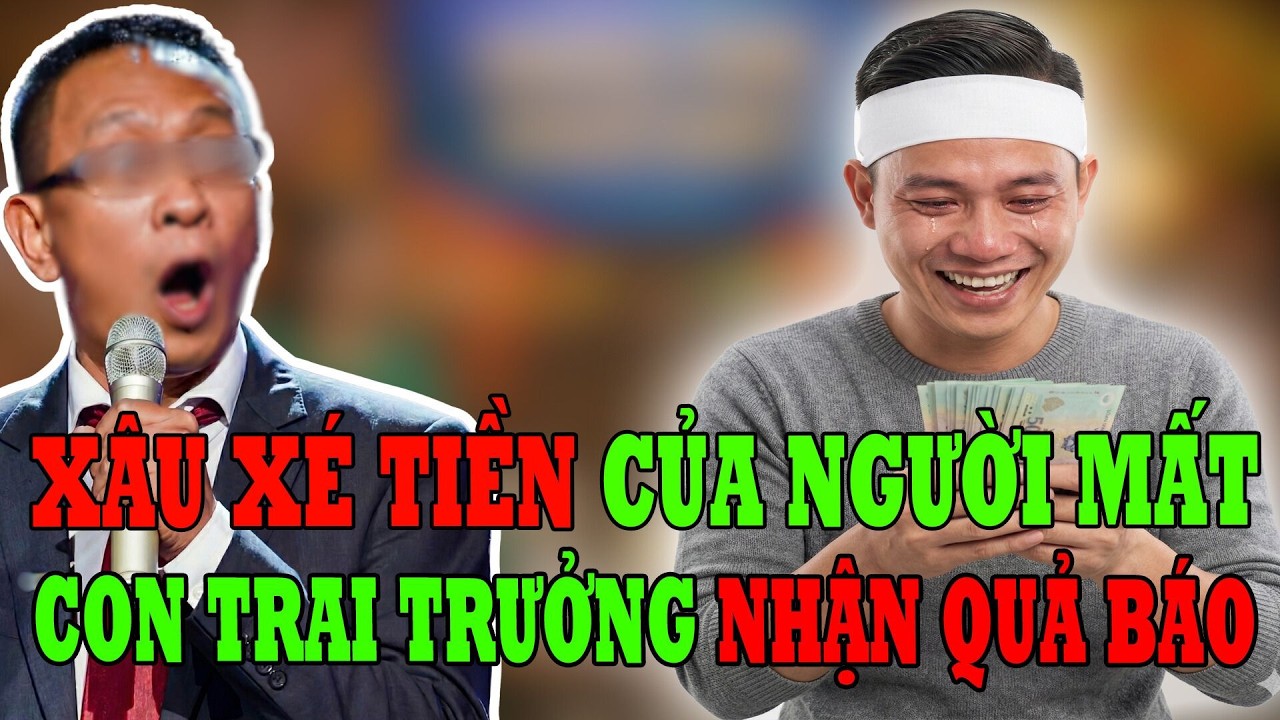 Tâm Sự Tuổi Già: Xâu Xé Tiền Của Người Chết, Con Trai Trưởng Nhận Quả Báo Ngay Tại Trận