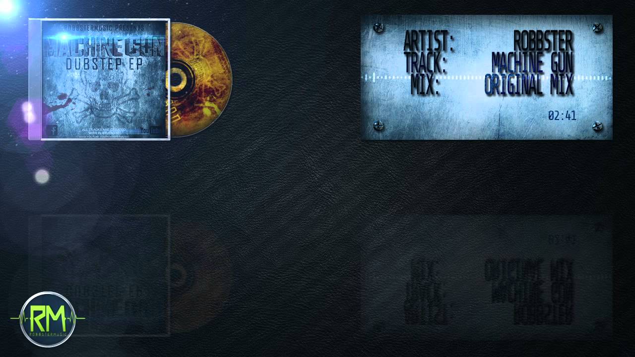 Robbster - Machine Gun (Original Mix) + MP3 DOWNLOAD [HD]