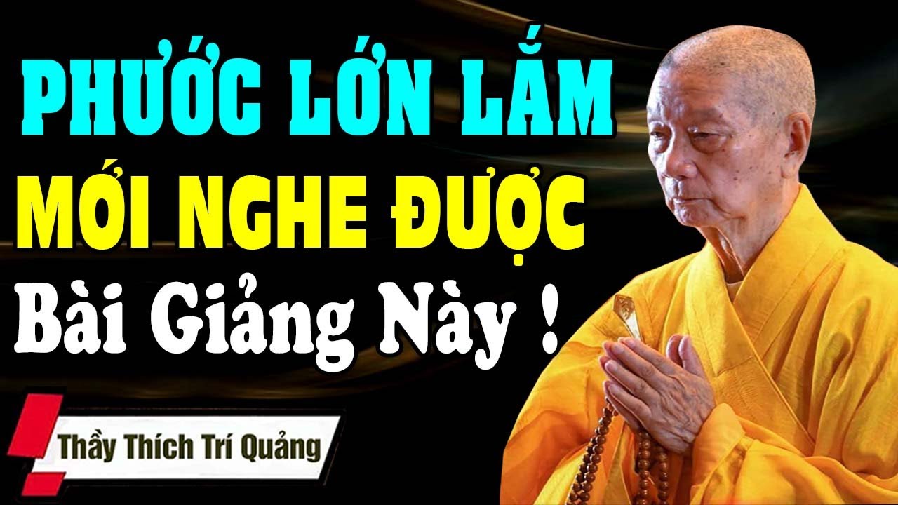 Ai Có PHÚC Lắm Mới Nghe Được LỜI NHẮN NHỦ Qua Bài Giảng Rất Ý Nghĩa Này ( mới nhất )