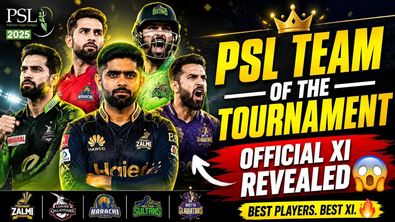 PSL Team of the Tournament 2026 😱 Official Playing XI Revealed | Best Players Picked!