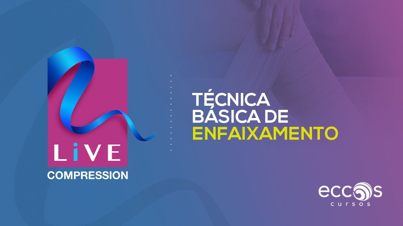 T&eacute;cnica b&aacute;sica de enfaixamento