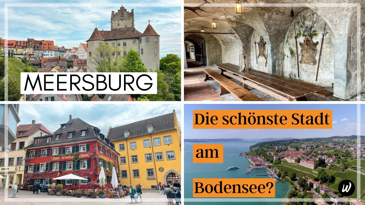 Meersburg: die schönste Stadt am Bodensee? | Burg Meersburg  | Sehenswürdigkeiten & Highlights