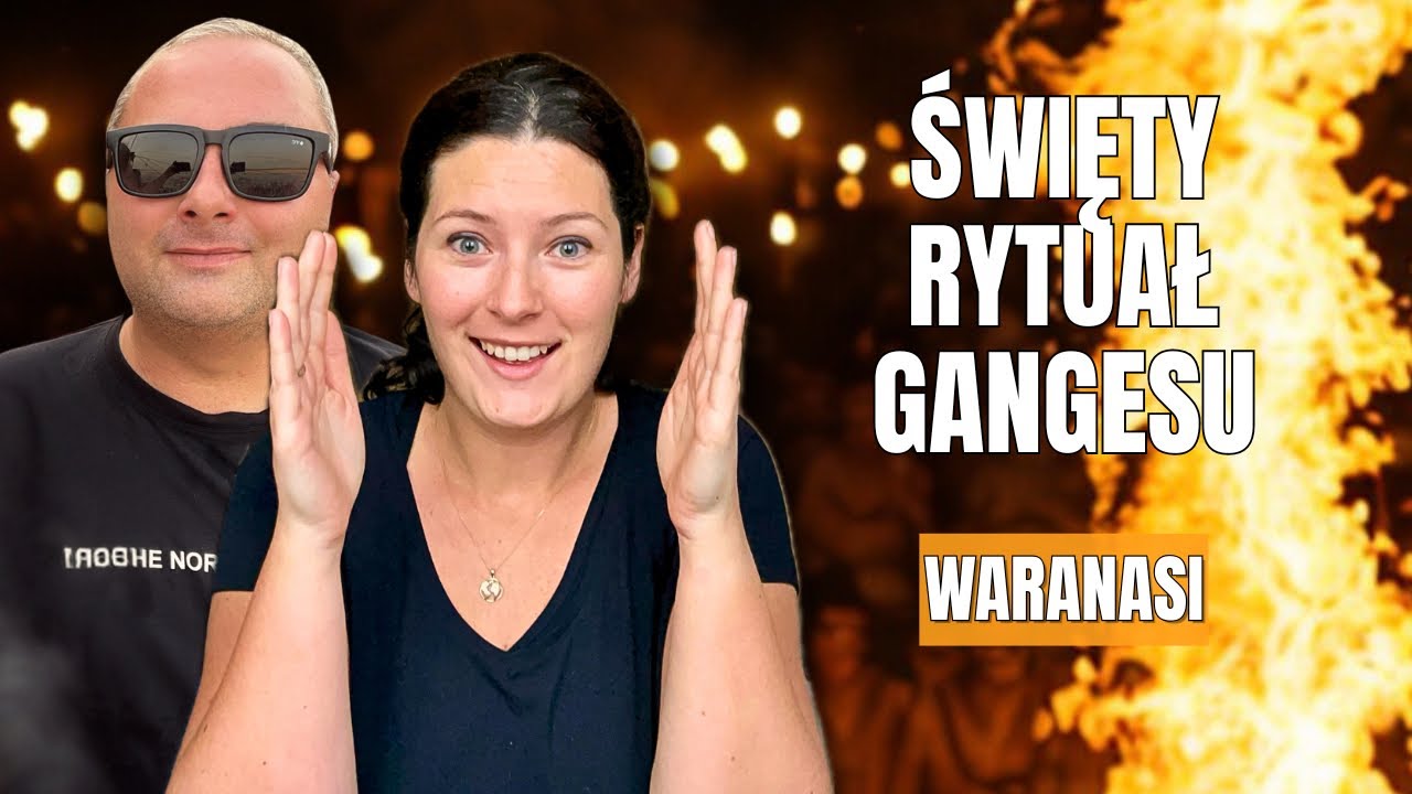 Indie 🇮🇳 Waranasi – tak wygląda najsłynniejszy rytuał w Indiach