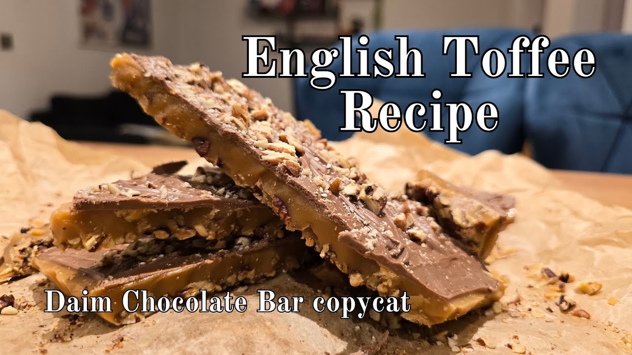 Create The Ultimate Daim Chocolate Bar With Delectable English Toffee! #recipe #candy