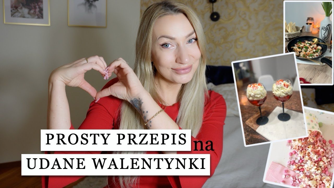 WALENTYNKI W DOMU 💌 POMYSŁY i PRZEPISY ♥️🍤🍓
