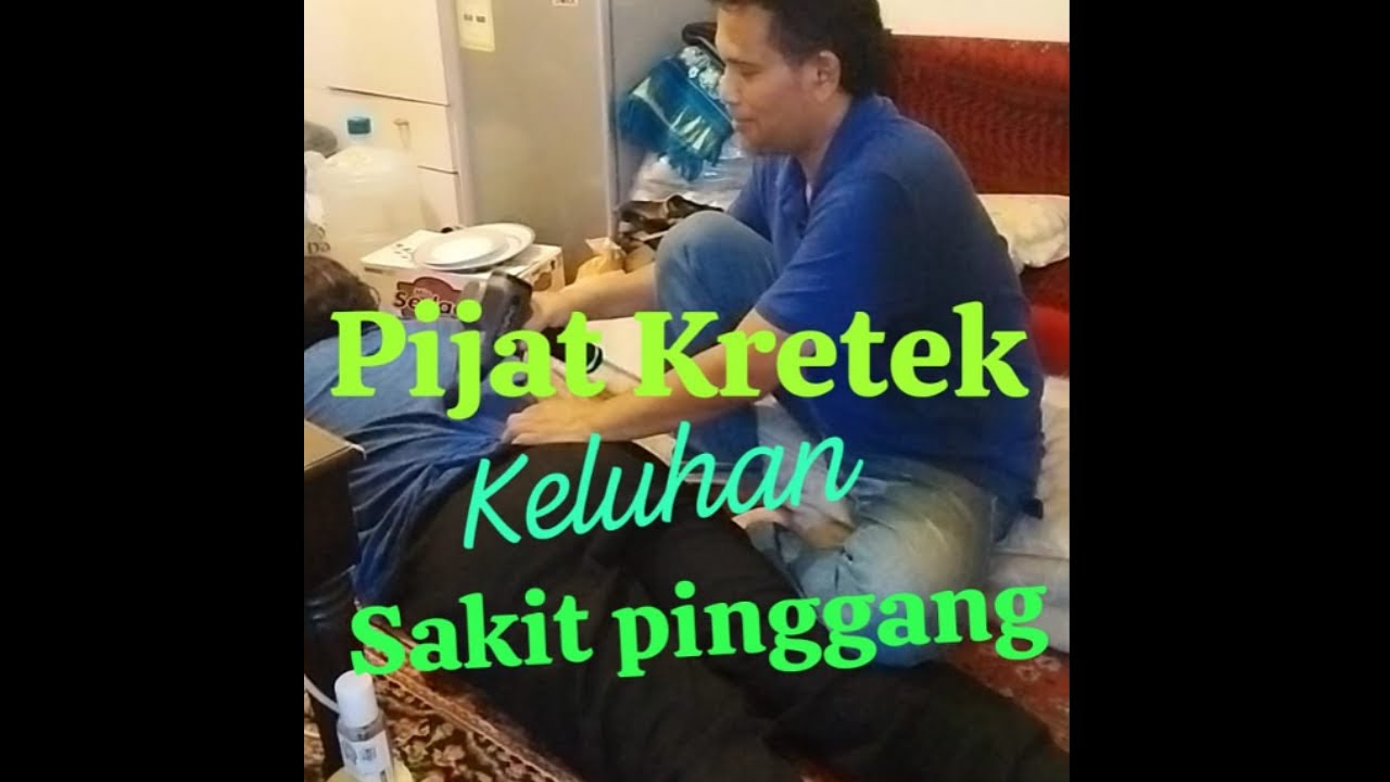Pijat kretek keluhan Sakit pinggang.#pijat#kretek#sakit#pinggang.