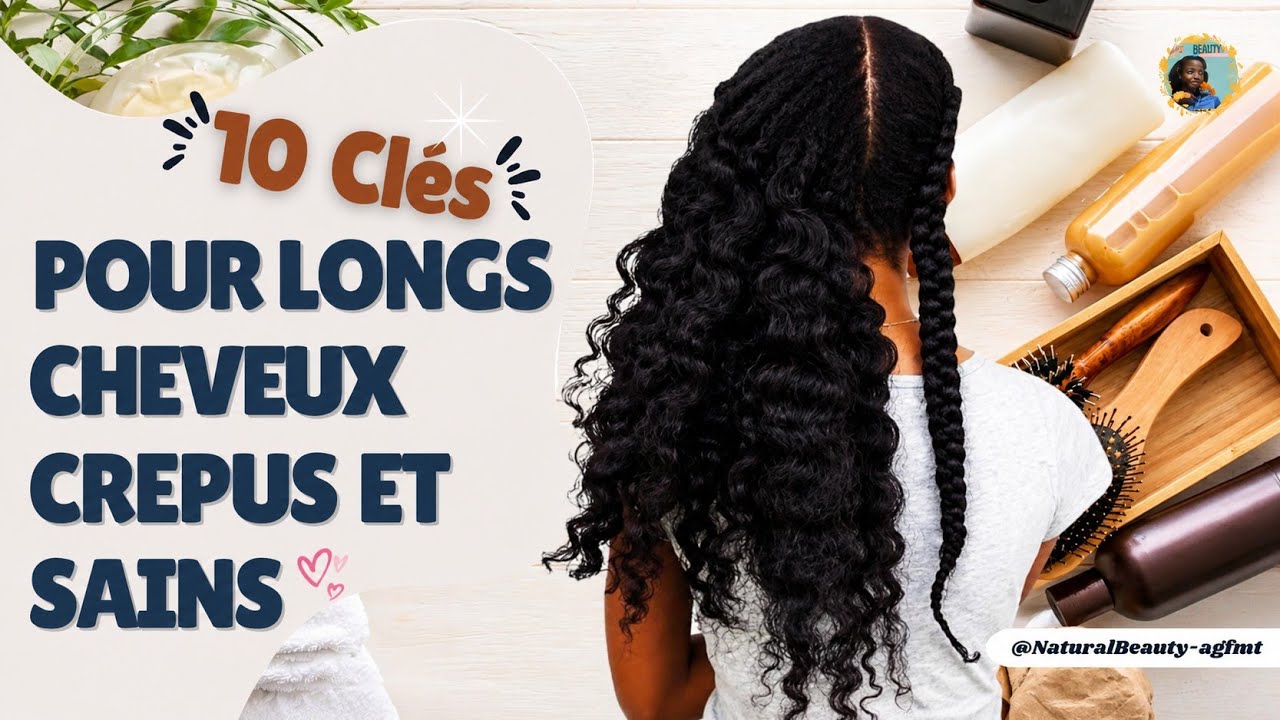 🔥 TU VEUX LA LONGUEUR ? COMMENCE PAR ÇA - LE SECRET DES CHEVEUX CRÉPUS SAINS 🍃