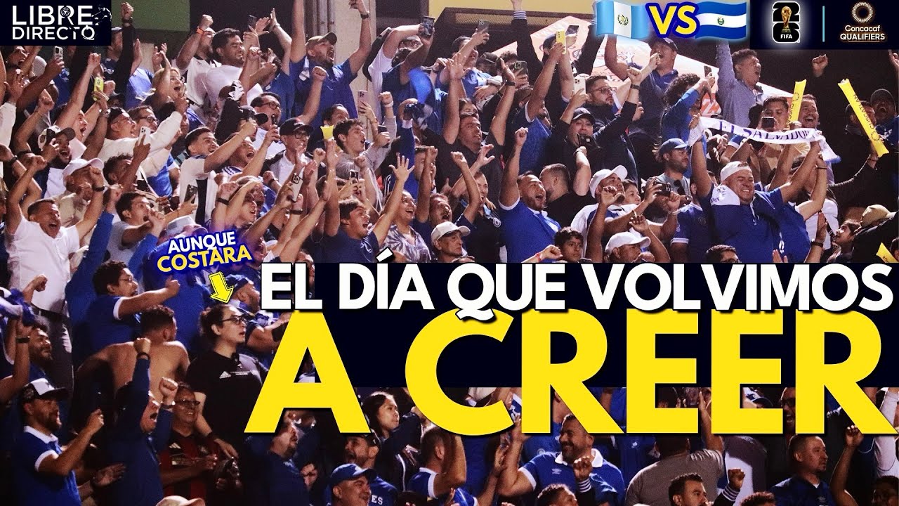 LO QUE NO VISTE DE LA VICTORIA DE EL SALVADOR VS GUATEMALA | EL VIAJE, EL AMBIENTE, EL GOL, Y MÁS👊🏻💙
