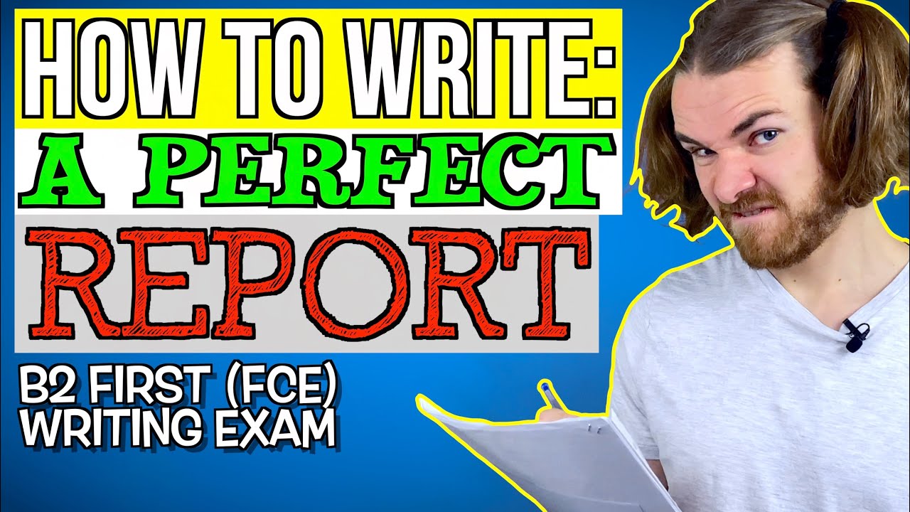 НАПИШИТЕ ИДЕАЛЬНЫЙ ОТЧЕТ B2 (FCE) - экзамен по письму B2 First (FCE)