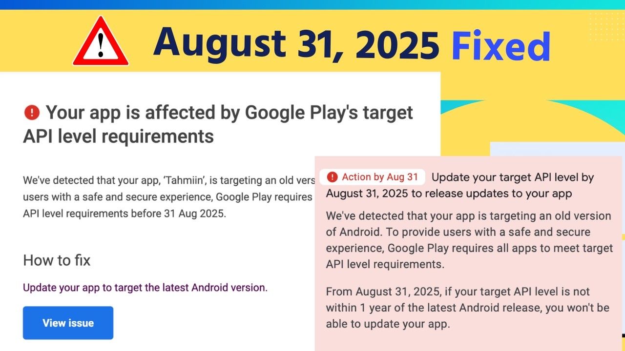 2025❗ Important | Update your target API level | App must target Android 15 (API level 35) or higher