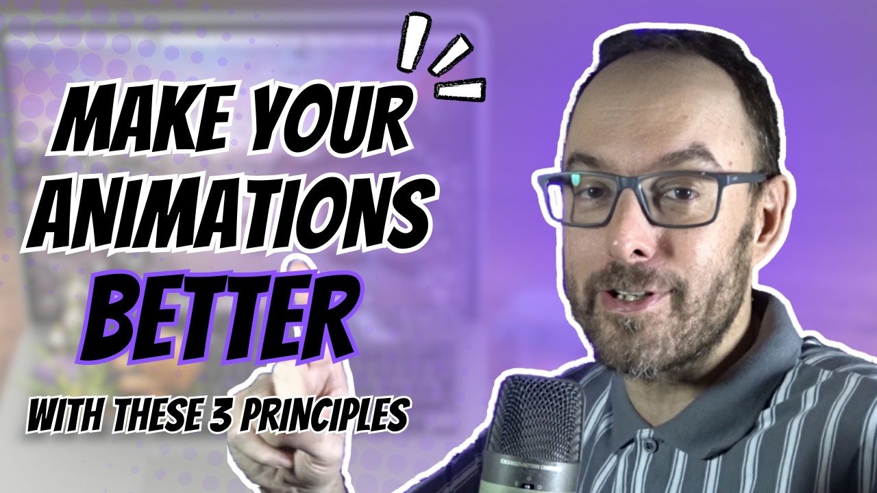 These 3 Animation Principles Will Instantly Improve Your Animations