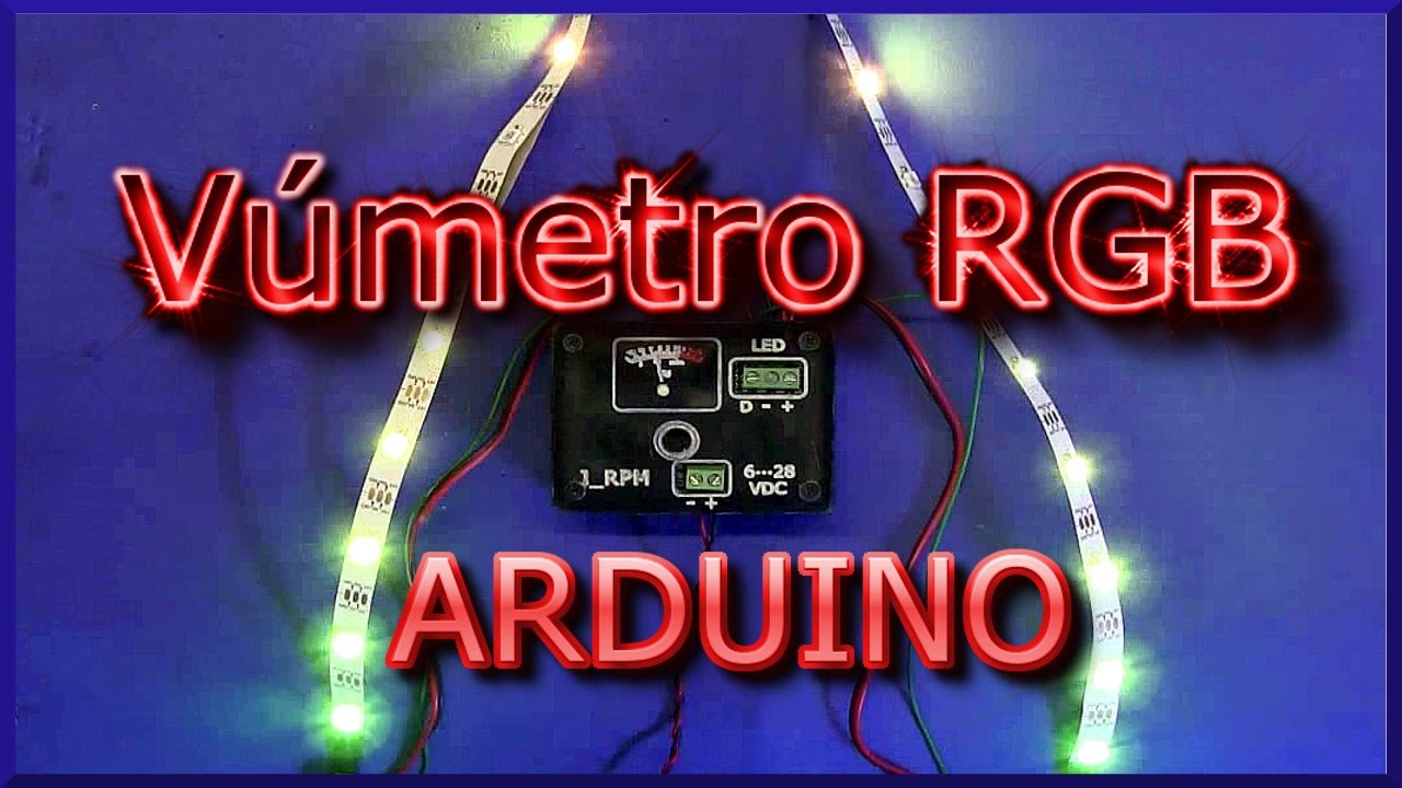 ✅ Vúmetro RGB con ARDUINO | J_RPM