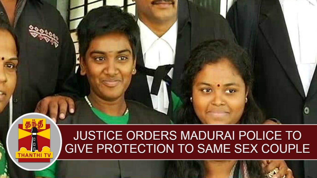 Justice Orders Madurai Commissioner to give protection to Same-Sex Couple | Thanthi TV