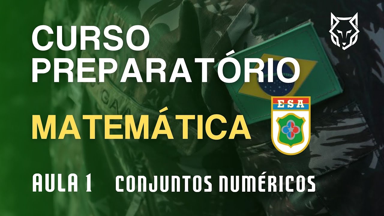 MATEMÁTICA BÁSICA - CONJUNTOS NUMÉRICOS  PARA A PROVA DA ESA.