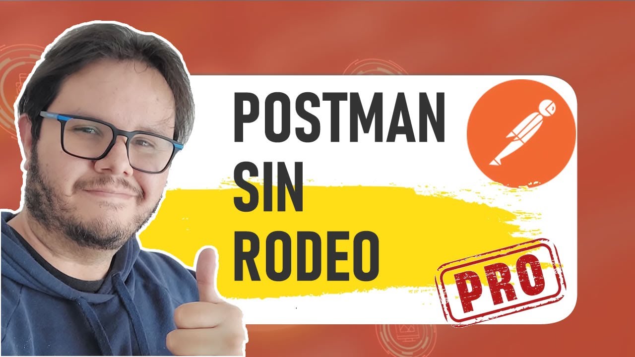 🚀🚀 Tutorial de Postman para Principiantes
