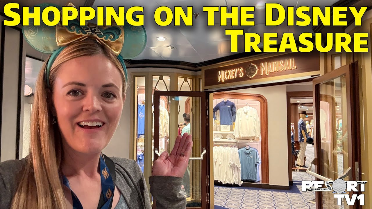 Shopping on the NEW Disney Treasure Cruise Ship - Disney Cruise Line & Disney Treasure Merchandise