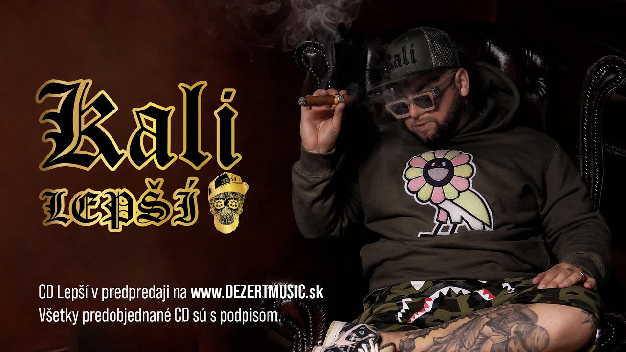 Kali - Lep&scaron;&iacute; Prod. Peter Pann (OFFICIAL VIDEO)