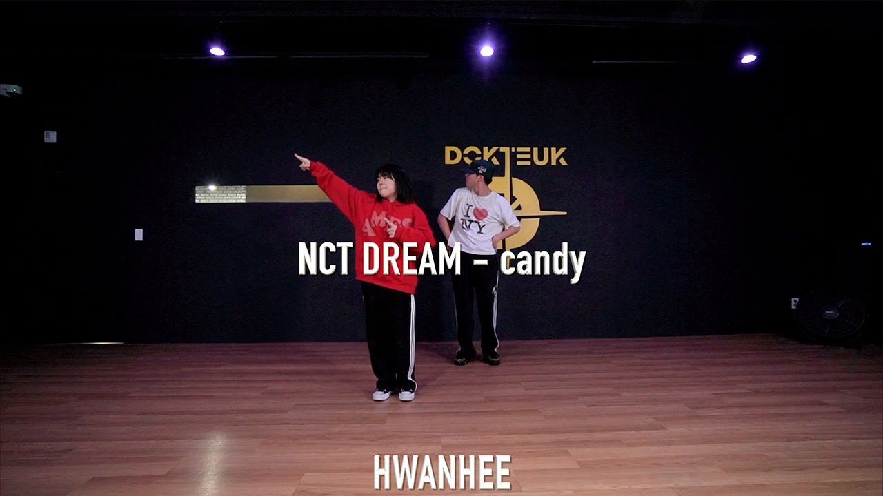 NCT DREAM - candy I K-POP CLASS 대전 독특 댄스학원 I HWANHEE | 케이팝 클래스