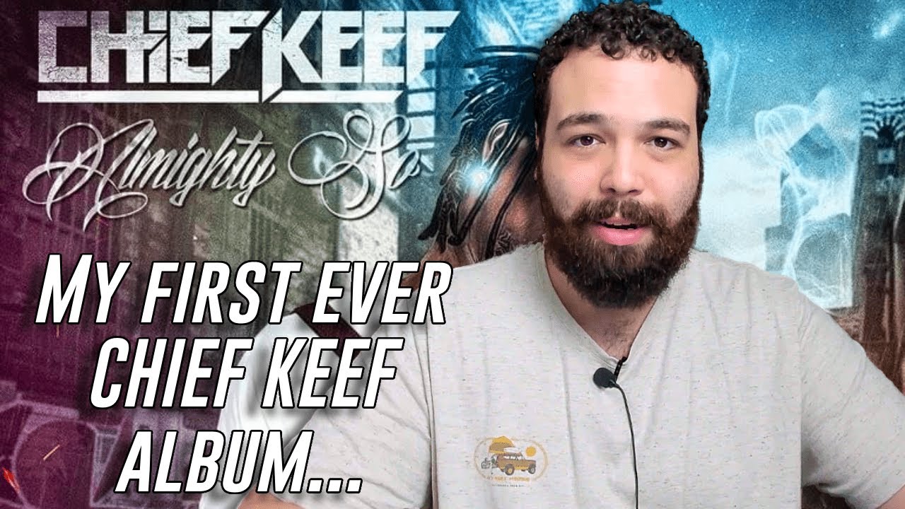 Chief Keef - Almighty So FIRST REACTION