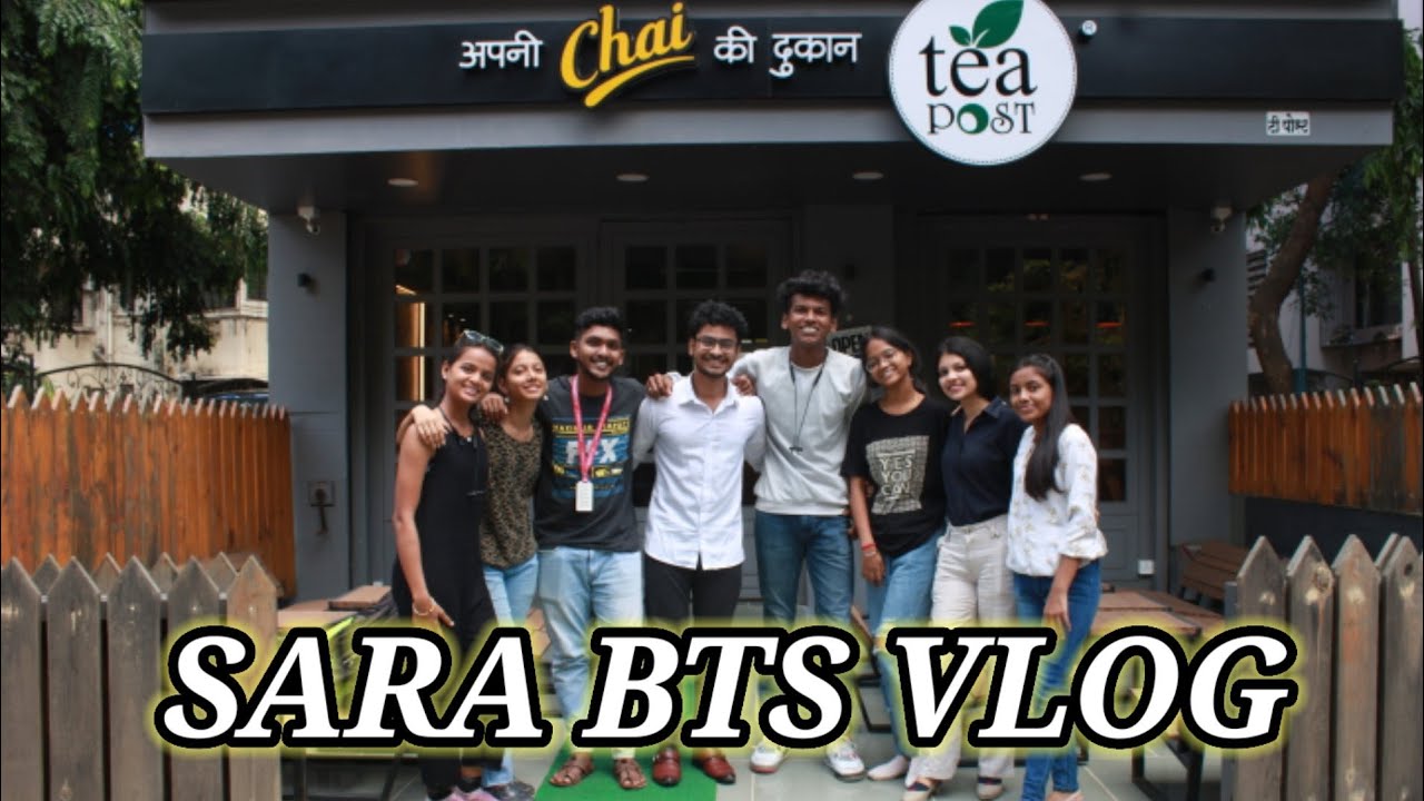 SARA Part -1 | BTS VLOG DAY -1  | IT'S ME TEJAS.