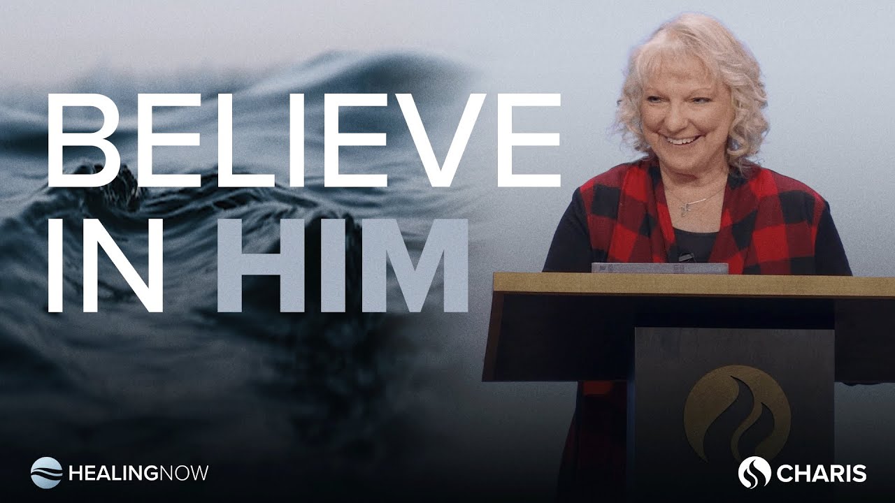 Believe in Him - Healing Now with Donna Jones - January 10, 2024