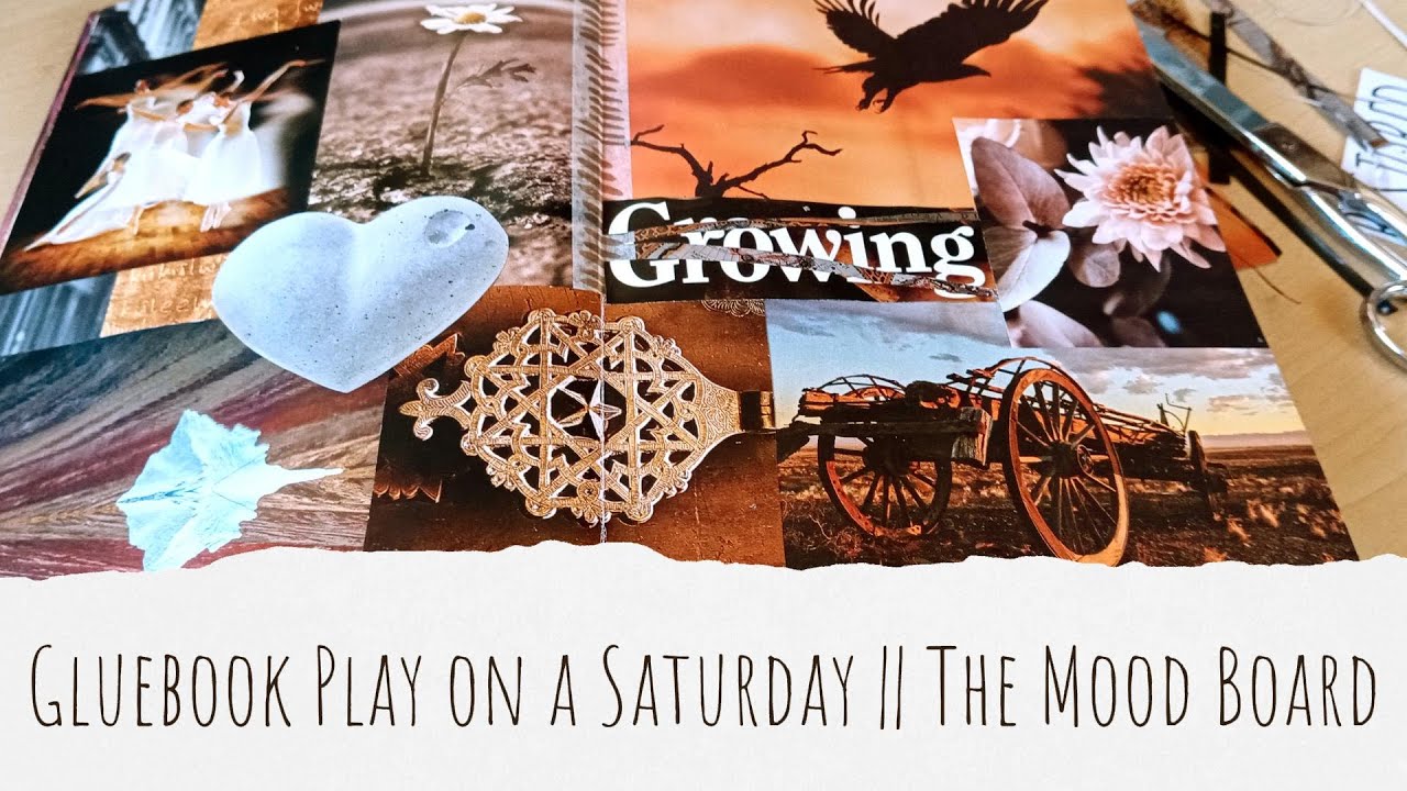 Gluebook Play on a Saturday || Mood Board