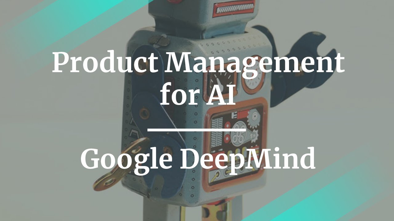 #ProductCon London: Product Management for AI by Google PM