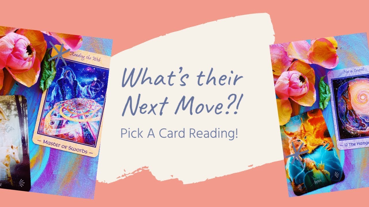 PICK A CARD // What’s their Next Move Towards You? What are their intentions?