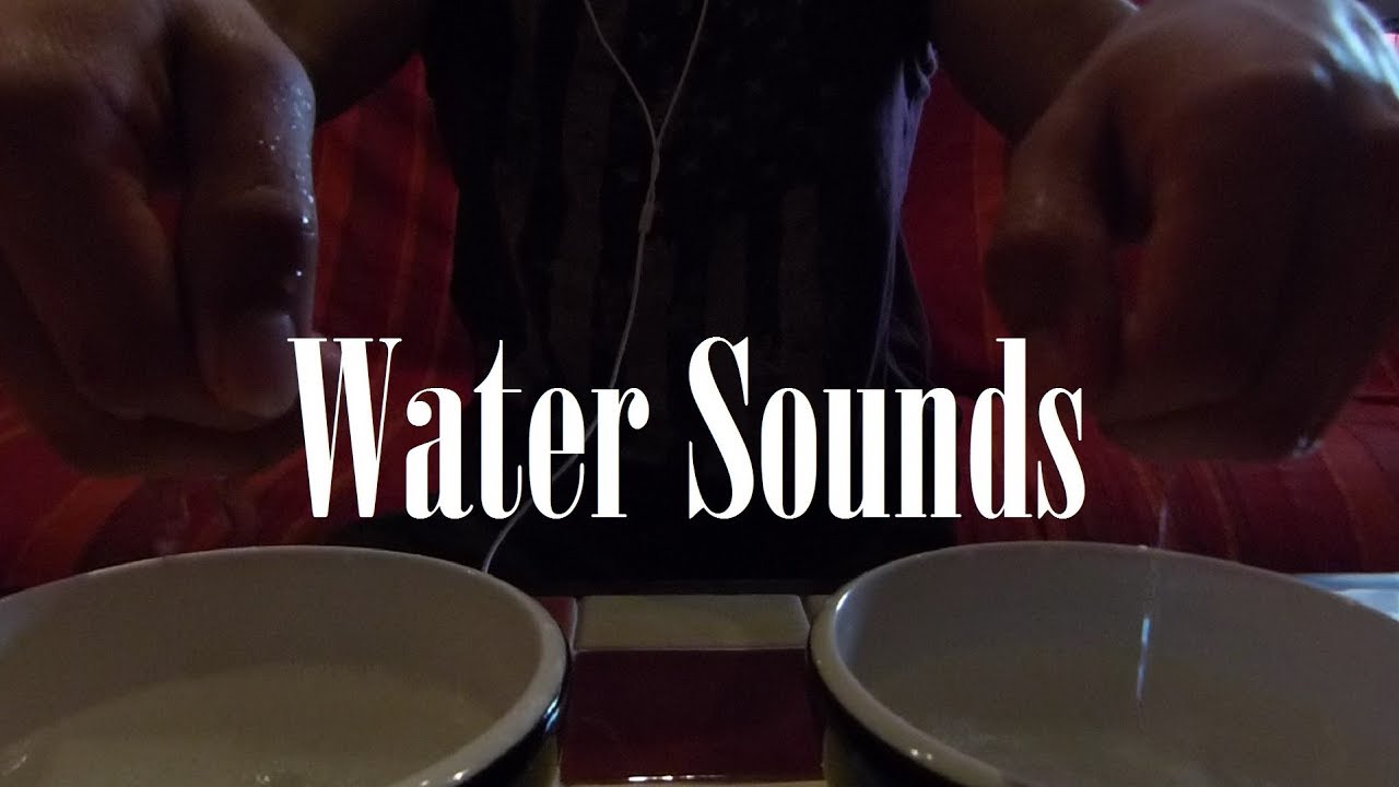 ASMR-FR SONS D'EAU | Water Sounds