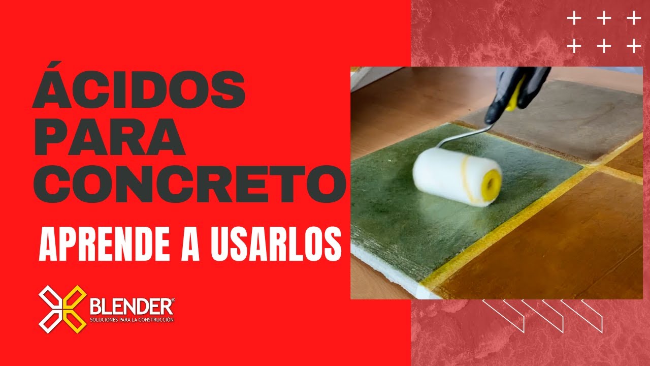 ÁCIDOS PARA CONCRETO - APRENDE A UTILIZARLOS !!!!