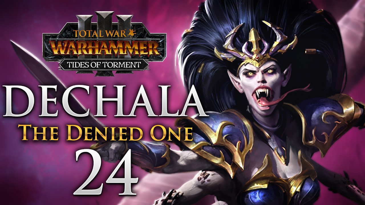 THE CURSED BLADE FINALLY CLAIMED FOR CHAOS! Total War: Warhammer 3 - Dechala Slaanesh Campaign #24