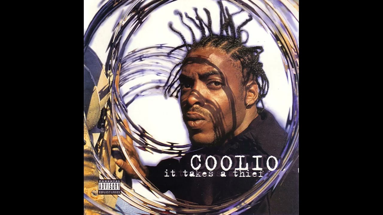 Coolio   It Takes A Thief