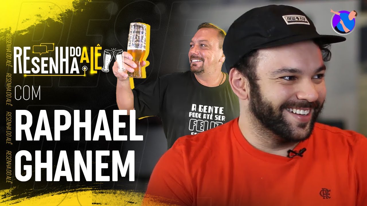 Criado pela Avó - Raphael Ghanem na Resenha do Ale Oliveira