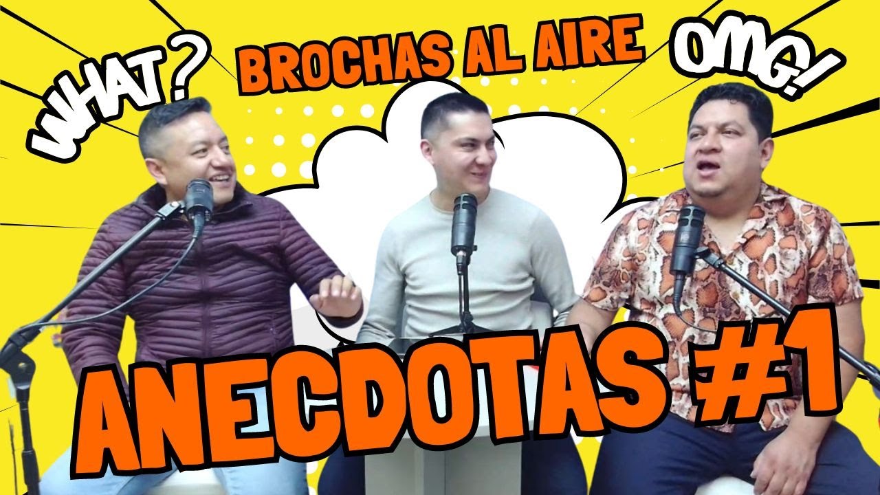 BROCHAS AL AIRE Anecdotas #1
