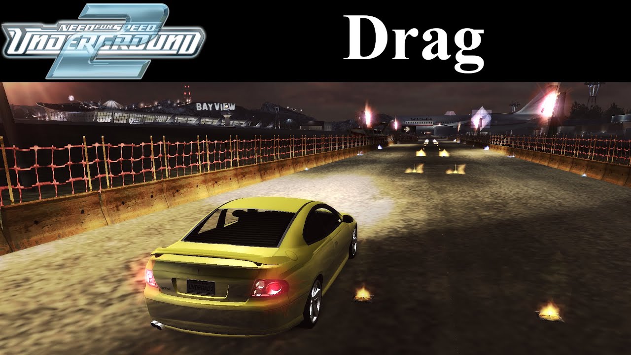 NFS Underground 2 Tracks - Drag Events