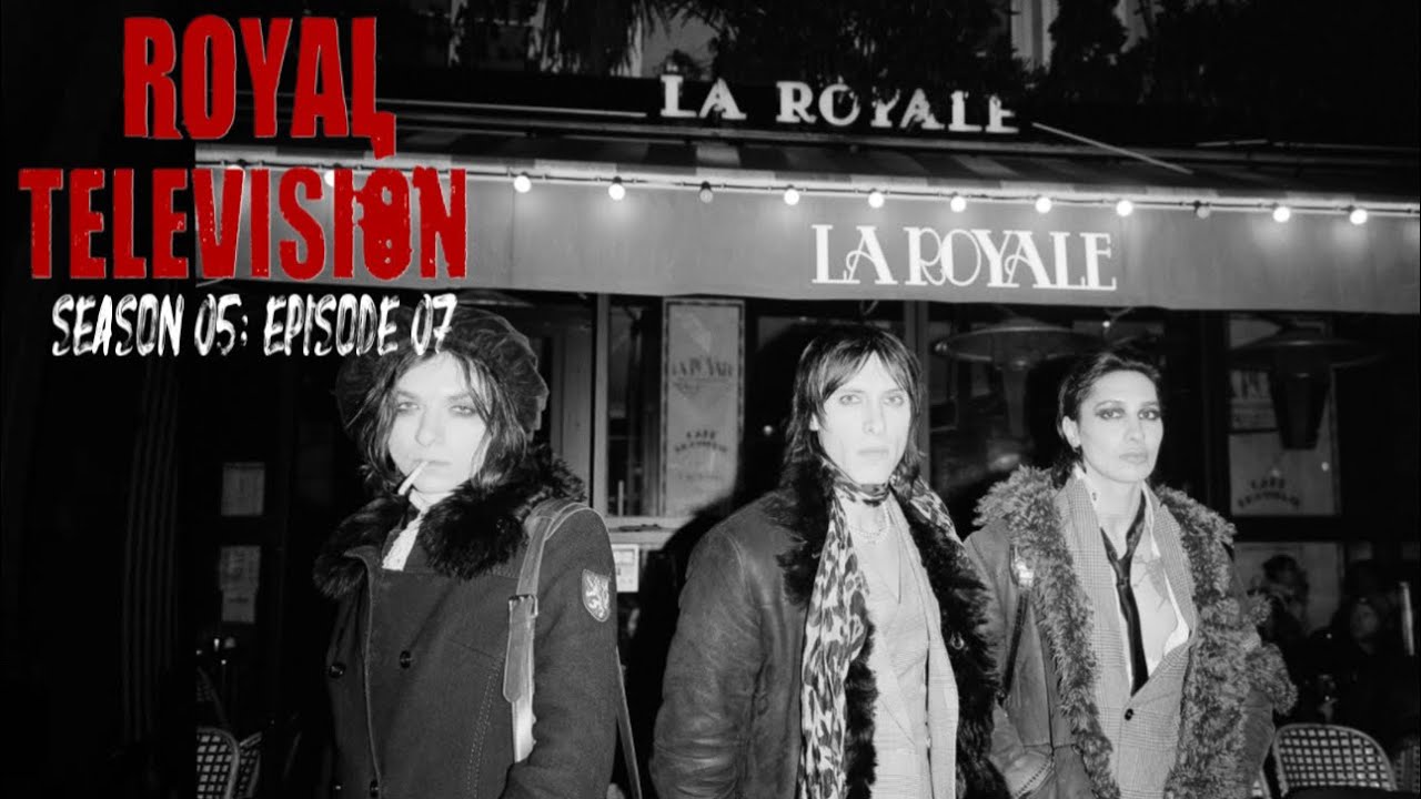 Palaye Royale: Royal Television (Season 05: Episode 07)
