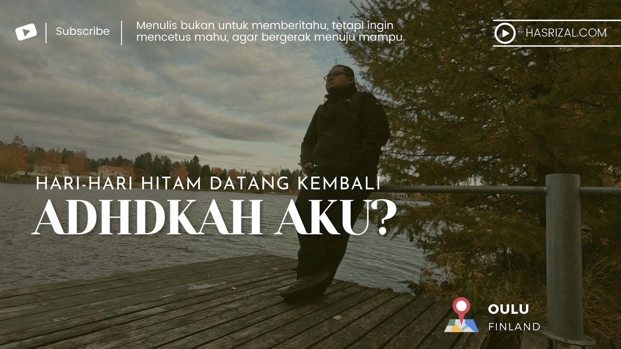 ADHDKAH AKU? | #adhddewasa | #adultadhd | #rizaladhd