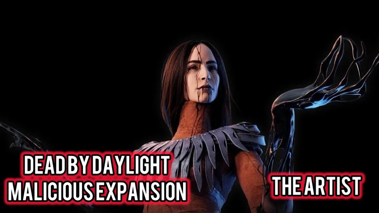 Dead By Daylight Malicious Expansion The Artist
