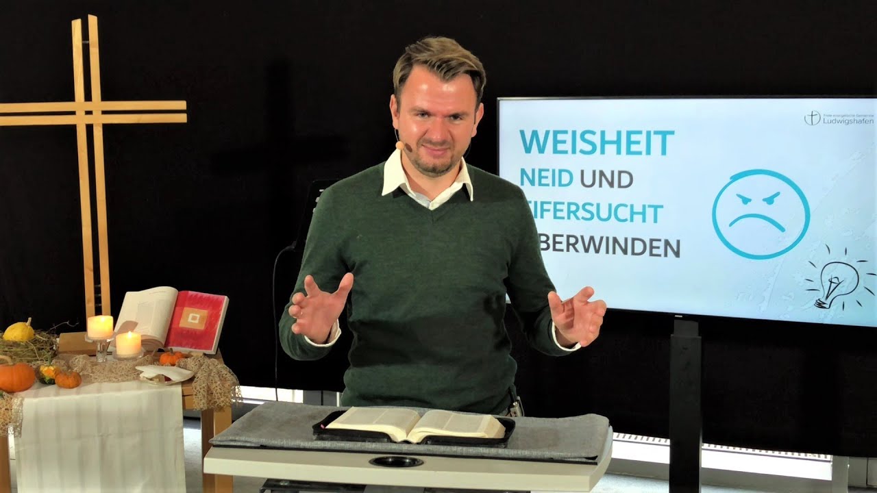 WEISHEIT - Neid und Eifersucht ÜBERWINDEN | Predigt