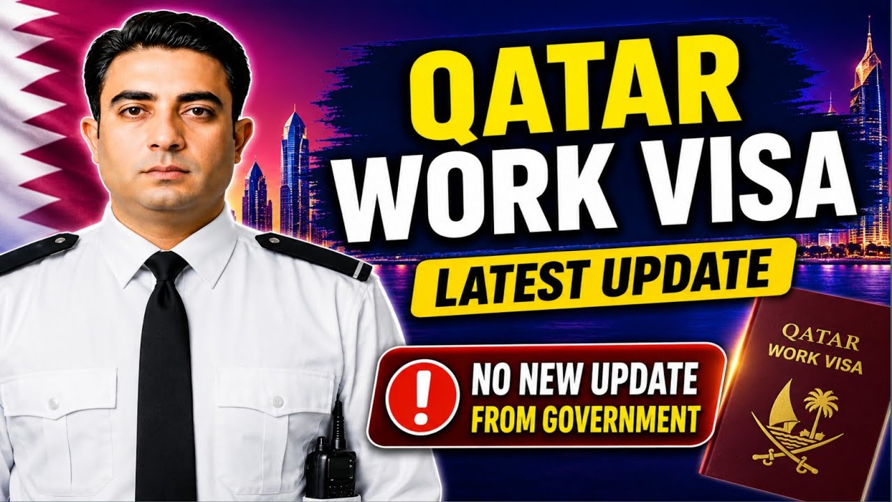 Qatar Work Visa News Today