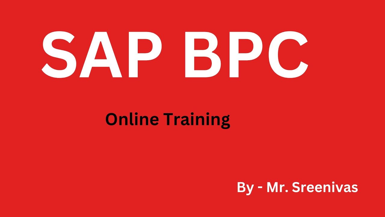 Learn SAP BPC Training in Hyderabad | Bangalore | Mumbai | Pune | India | Videos | Online Classes
