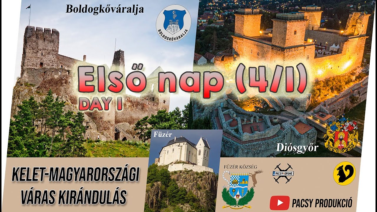 Kelet-Magyarországi Váras Kirándulás - 1.nap (1st day) (4K) - Pacsy Produkció