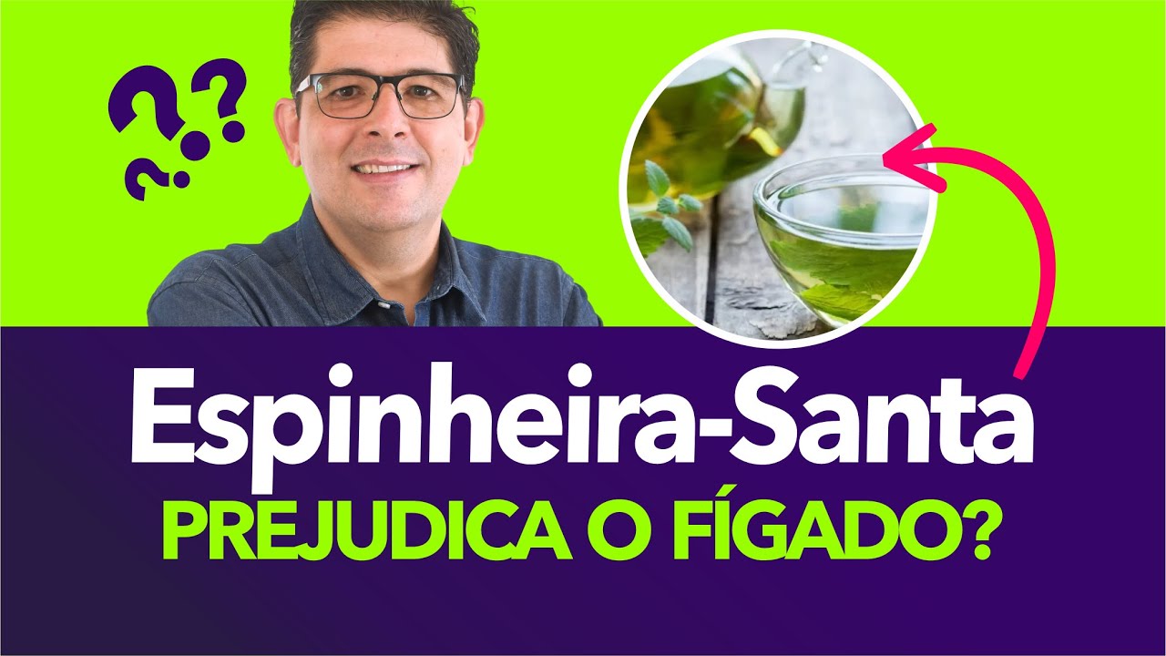 Espinheira santa pode prejudicar o f&iacute;gado? | Dr Juliano Teles