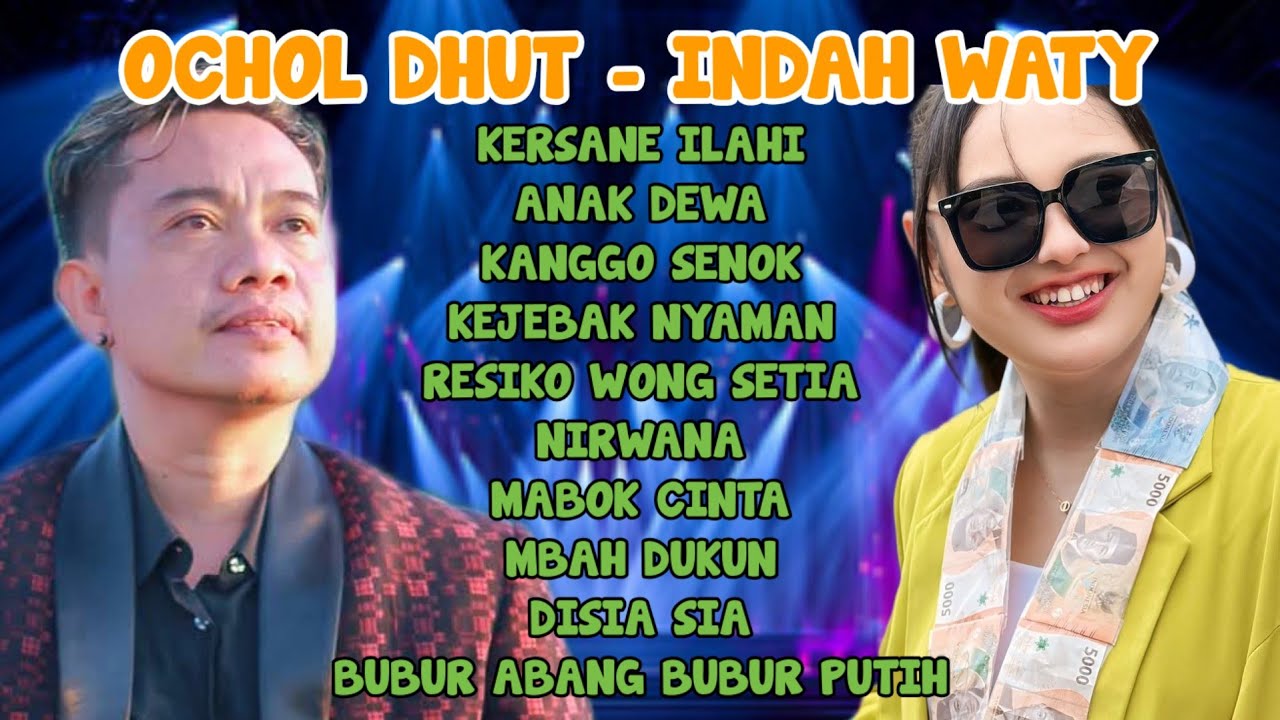 Kersane Ilahi - Kejebak Nyaman - Kanggo Senok OCHOL DHUT - INDAH WATY Kumpulan Lagu Tarling Pilihan