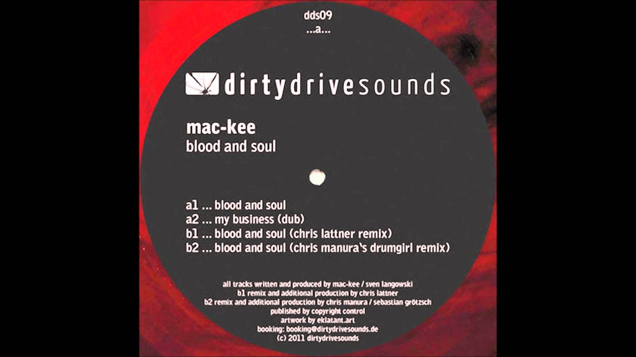 Mac-Kee - Blood and Soul (Chris Lattner Remix)