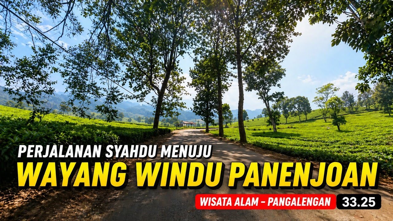 Akses Jalan Menuju Tempat Wisata Alam Wayang Windu Panenjoan | Pangalengan Jawa Barat 