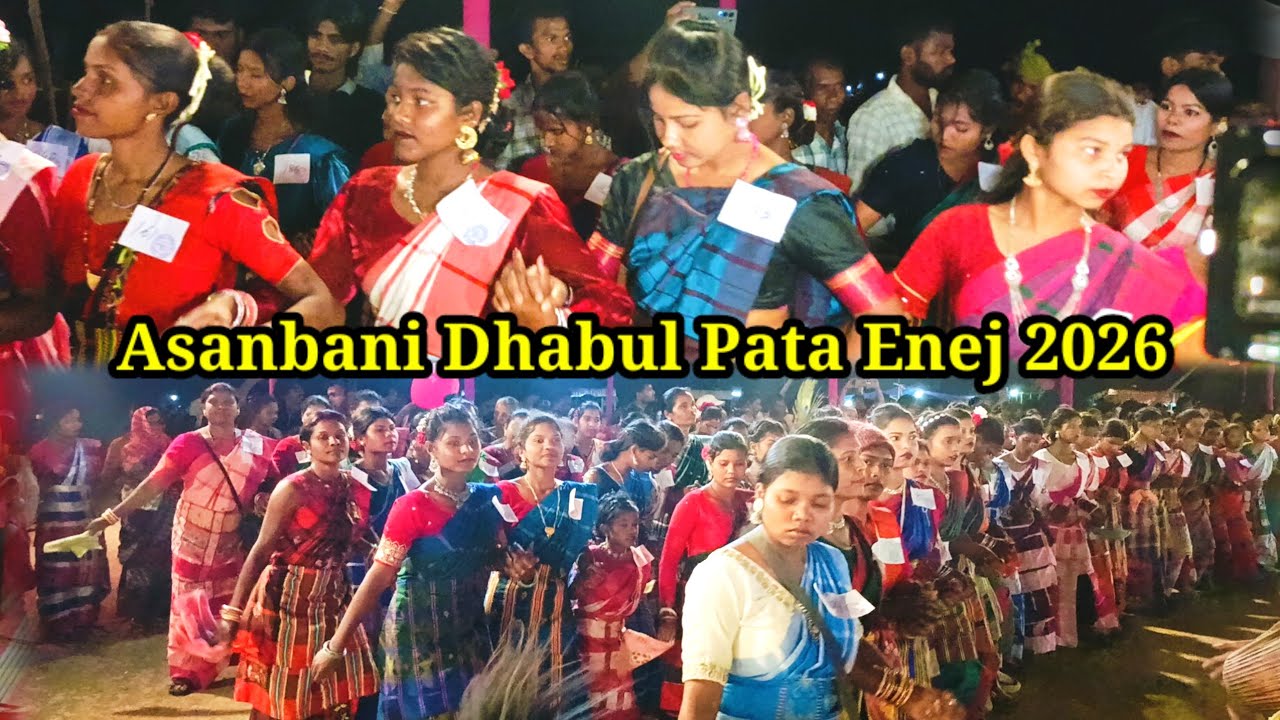 Asanbani Dhabul Pata Enej 2026/rairangpur black mayurbhanja/Santali vlogs video/@jalo kola official 