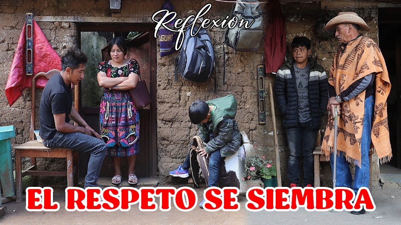 EL RESPETO SE SIEMBRA Reflexión...